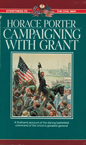 9780553293869: Campaining With Grant