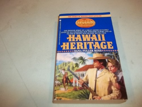 9780553294149: Hawaii Heritage (The Holts : An American Dynasty, Vol. 5)