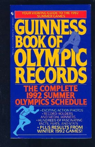 9780553294286: Guinness Book of Olympic Records: Complete Roll of Olympic Medal Winners (1896-1988 Including 1906) ...