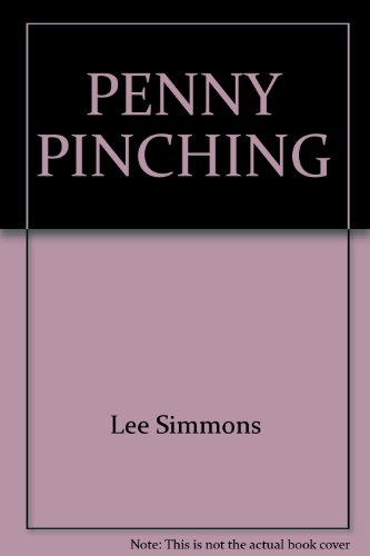 Stock image for Penny Pinching for sale by Better World Books: West
