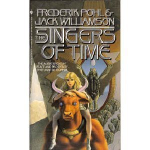 Stock image for The Singers of Time (Spectra SF) for sale by Books from Patty