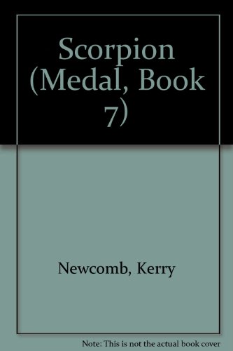Beispielbild fr Scorpion (The Medal, Book 7) zum Verkauf von Half Price Books Inc.