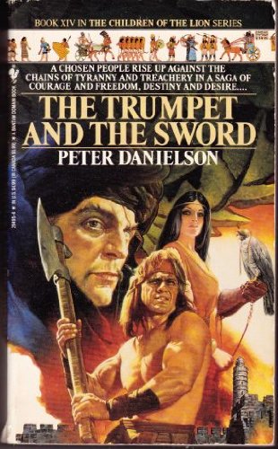 Stock image for The Trumpet and the Sword (The Children of the Lion, Book 14) for sale by BooksRun