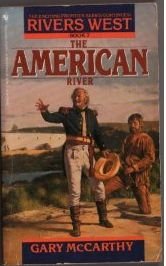 9780553295320: The American River (Rivers West)