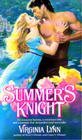 Beispielbild fr Summer's Knight zum Verkauf von Better World Books: West