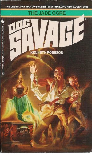 Doc Savage : The Jade Ogre .