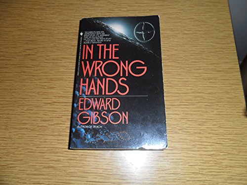 Imagen de archivo de In the Wrong Hands a la venta por Better World Books