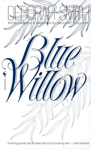 9780553296907: Blue Willow: A Novel