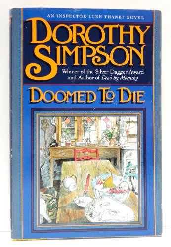 Imagen de archivo de Doomed to Die: an Inspector Luke Thanet Mystery a la venta por LONG BEACH BOOKS, INC.