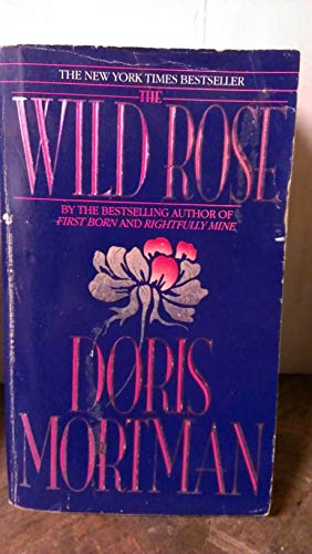 Stock image for Wild Rose for sale by Colorado's Used Book Store