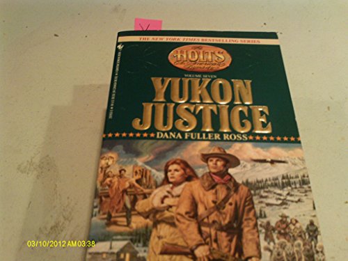 Beispielbild fr Yukon Justice zum Verkauf von Better World Books