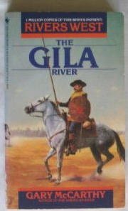 9780553297690: The Gila River (Rivers West)