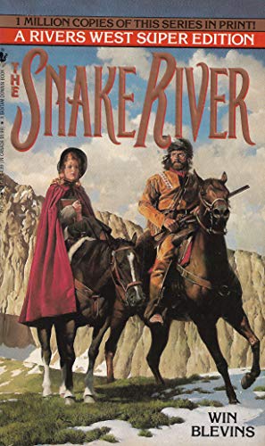 9780553297706: The Snake River (Rivers West, Book 7)