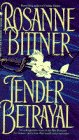 Stock image for Tender Betrayal for sale by Better World Books