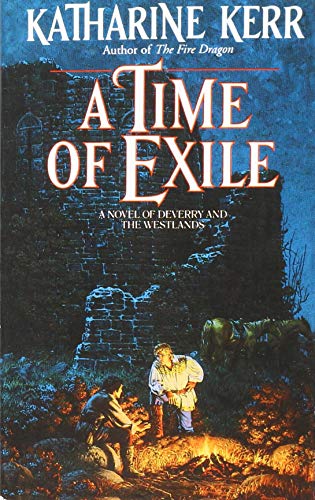 Stock image for A Time of Exile (Deverry Series, Book Five) for sale by Your Online Bookstore