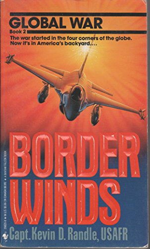 Beispielbild fr Border Winds (Global War) zum Verkauf von Half Price Books Inc.
