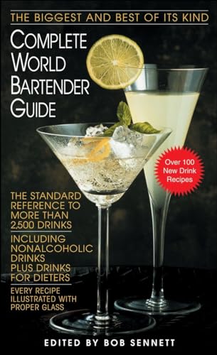 9780553299007: Complete World Bartender Guide: The Standard Reference to More than 2,500 Drinks