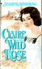Stock image for CLAIRE OF THE WILD ROSE (Wild Rose Inn) for sale by Jenson Books Inc
