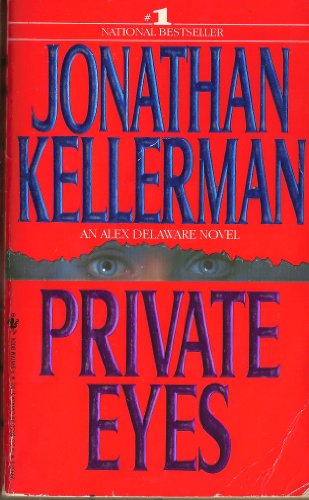 Stock image for Private Eyes: Alex Delaware for sale by Grants Books