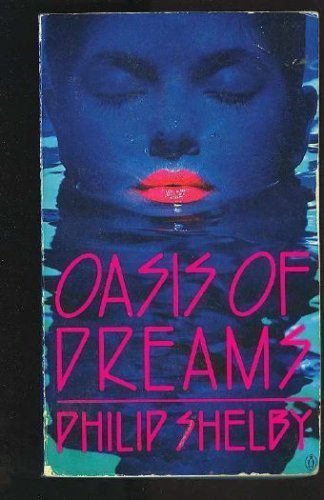 Beispielbild fr Oasis of Dreams zum Verkauf von SecondSale