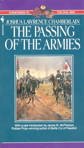 Stock image for The Passing of Armies: An Account Of The Final Campaign Of The Army Of The Potomac (Eyewitness to the Civil War) for sale by SecondSale