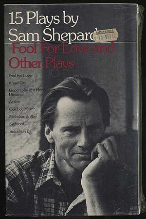 9780553323344: 15 Plays by Sam Shepard: 7 Plays Fool for Love and Other Plays