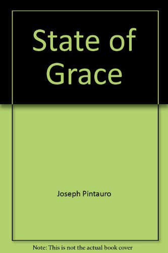 Stock image for State of Grace for sale by Montclair Book Center