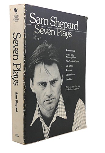 Imagen de archivo de Sam Shepard : Seven Plays a la venta por Better World Books