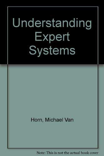 Understanding Expert Systems (9780553341683) by Van Horn, Mike; Waite Group