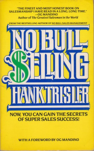 Stock image for NO BULL SELLING for sale by Wonder Book