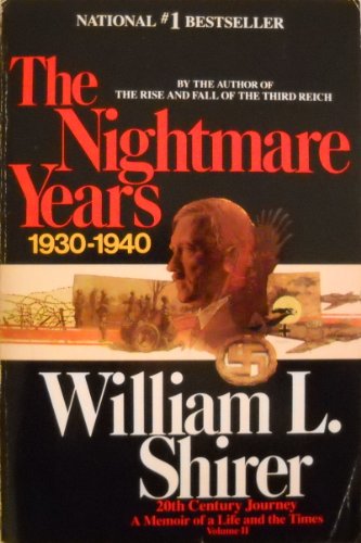 9780553341799: The Nightmare Years, 1930-1940: A Memoir of a Life and the Times: v. 2