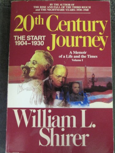 9780553342048: Twentieth Century Journey: A Memoir of a Life and the Times