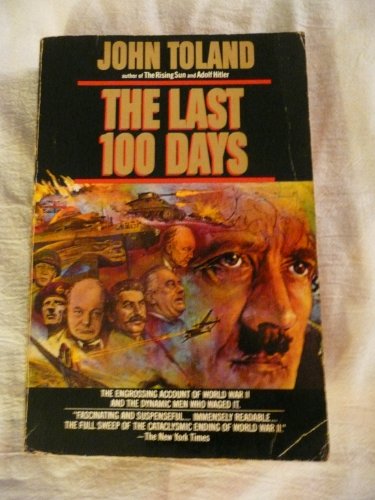 Stock image for Last 100 Days for sale by Better World Books: West