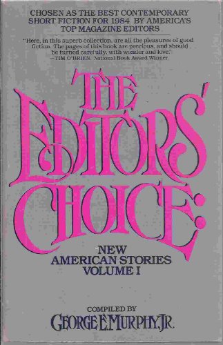 9780553342215: The Editors' Choice: New American Stories