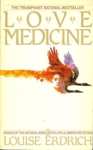 Beispielbild fr Love Medicine: A Novel zum Verkauf von Wonder Book