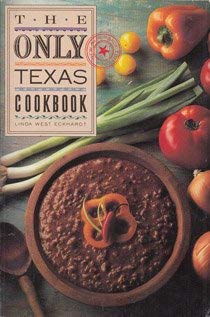 Stock image for Only Texas Cookbook for sale by Your Online Bookstore