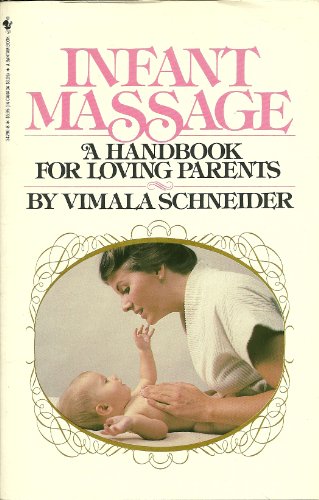 Stock image for Infant Massage for sale by ThriftBooks-Atlanta