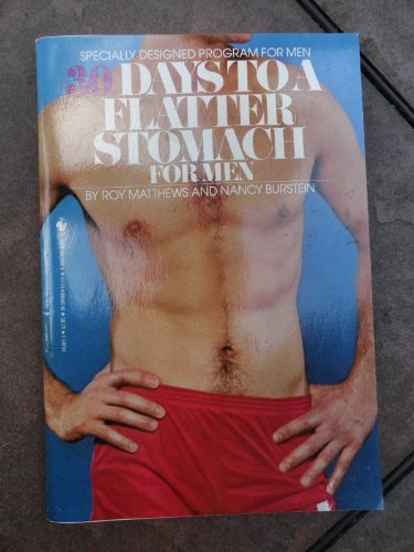 Stock image for Thirty Days to a Flatter Stomach for Men for sale by Better World Books: West