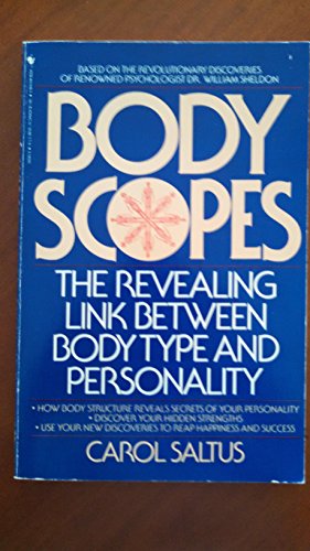 Beispielbild fr Bodyscopes: The revealing link between body type and personality zum Verkauf von Wonder Book