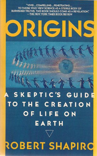Beispielbild fr Origins : A Skeptic's Guide to the Creation of Life on Earth zum Verkauf von Better World Books