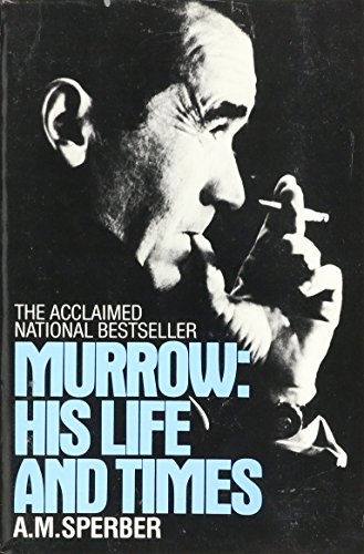 9780553343847: Murrow: His Life and Times