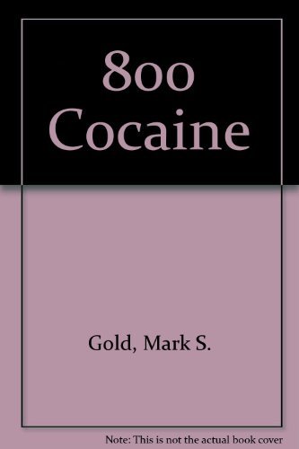 Beispielbild fr 800-Cocaine zum Verkauf von Wonder Book