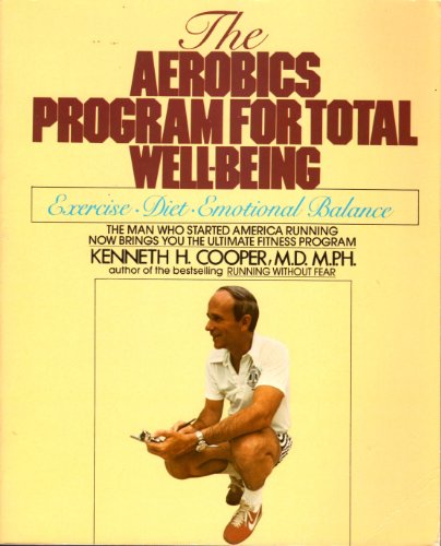 Stock image for The Aerobics Program for Total Well-Being for sale by Better World Books