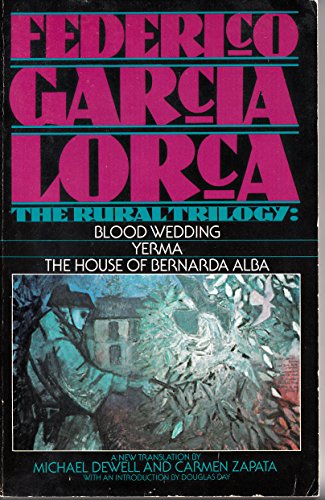 Stock image for The Rural Trilogy : Three Plays by Federico Garcia Lorca for sale by Better World Books: West