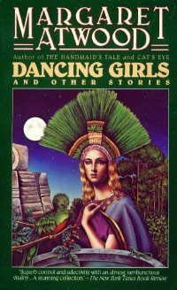 Stock image for Dancing Girls and Other Stories for sale by Better World Books