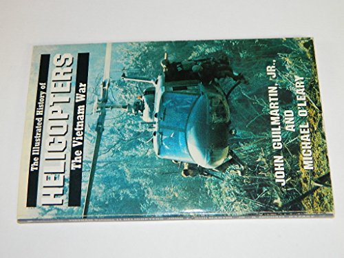 9780553345063: Helicopters (Illustrated History of the Vietnam War)