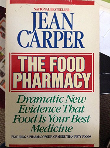 Beispielbild fr The Food Pharmacy: Dramatic New Evidence That Food Is Your Best Medicine zum Verkauf von Wonder Book