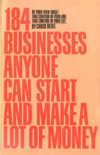 Stock image for 184 Businesses Anyone Can Start and Make a Lot of Money for sale by Better World Books