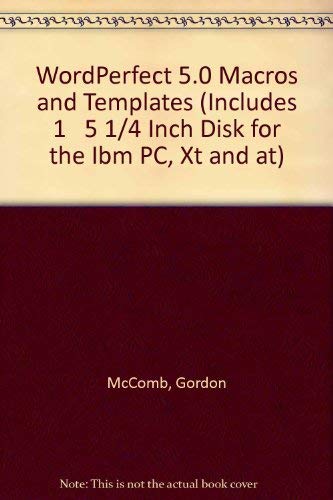 WordPerfect 5.0 Macros and Templates (9780553345537) by McComb, Gordon