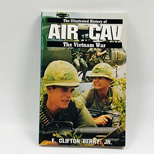 Imagen de archivo de AIR CAV #17 (Illustrated History of the Vietnam War) a la venta por HPB Inc.